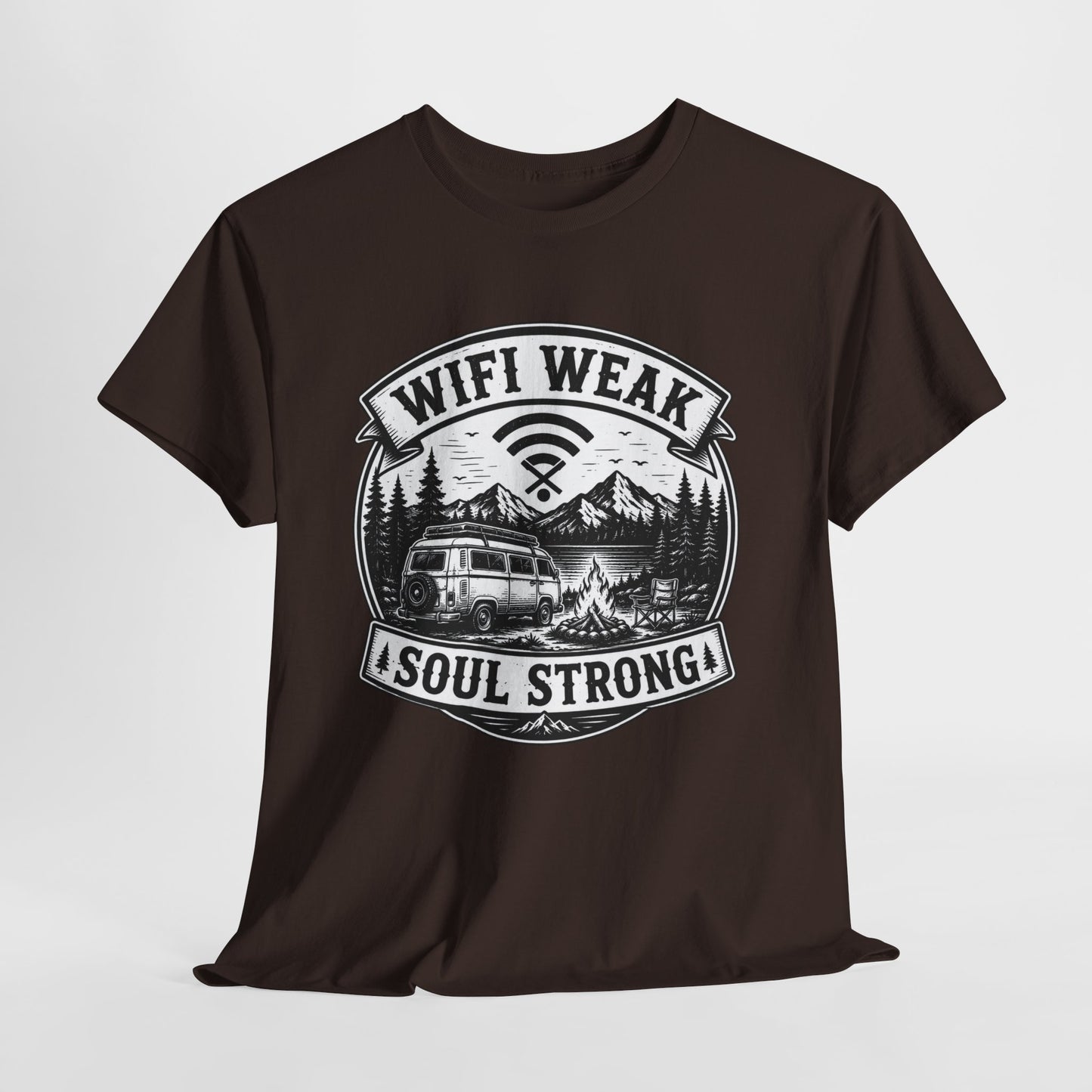 Camping T-Shirt — "WiFi Weak, Soul Strong" Retro Outdoor Adventure Tee