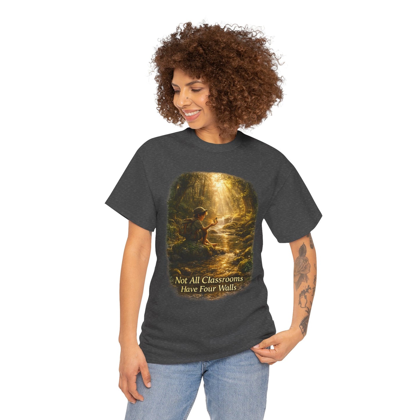 Not All Classrooms Have Four Walls T-Shirt – Nature Learning Adventure Tee for Outdoor Lovers