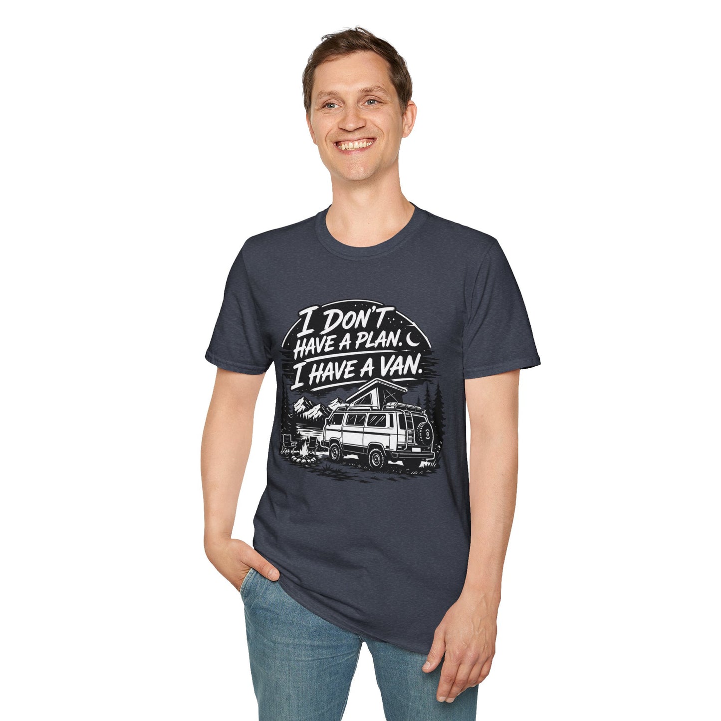 Van Life T-Shirt - "I Don't Have a Plan, I Have a Van" Adventure Tee