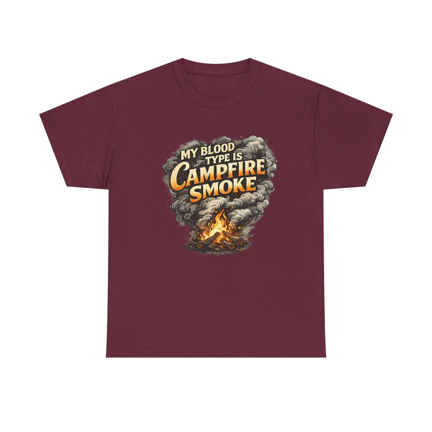 Campfire Smoke T-Shirt — "My Blood Type Is Campfire Smoke" Graphic Tee